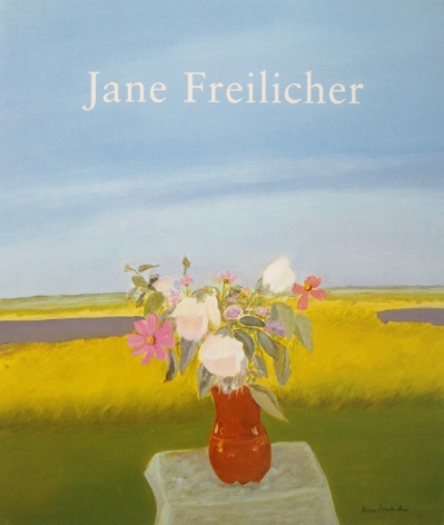 Jane Freilicher: Recent Work