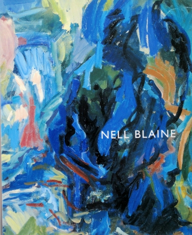 Nell Blaine: Artist in the World: Works from the 1950s